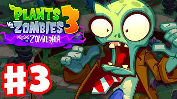 Plants vs. Zombies 3: Welcome to Zomburbia - Gameplay Walkthrough Part 3 - Launching Tugboat!