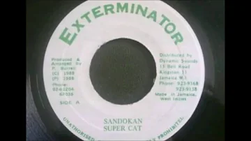 Super Cat - Sandokan (Full Up Riddim)