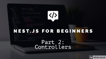 Nest for Beginners (part 2 controllers)