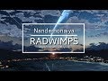 Nandemonaiya - RADWIMPS (English version with Lyrics)