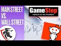 GameStop Explained - GME, Reddit and the Rise of Main Street! Why the sudden Wall Street spike?