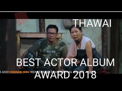 THAWAI  AWARD WINNING VIDEO ALBUM SANJANA NIRMAL KANGJAM