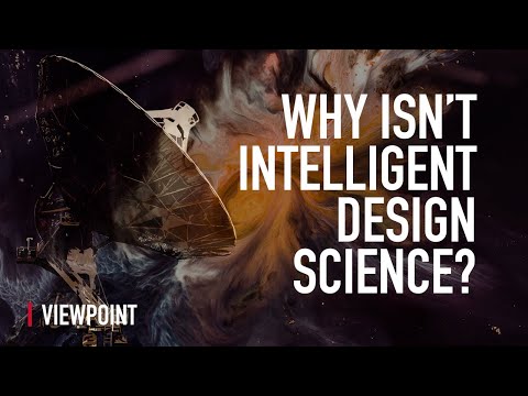 Why Isn’t Intelligent Design Science?