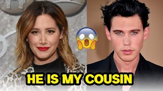 Austin Butler: I didn't Know That I'm Related To My Best Friend Ashley Tisdale