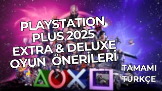 Playstation Plus Extra Deluxe 2025 Tamami Türkçe 20 Oyun Öneri̇si̇