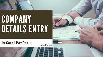 Company details entry in Saral paypack.mp4