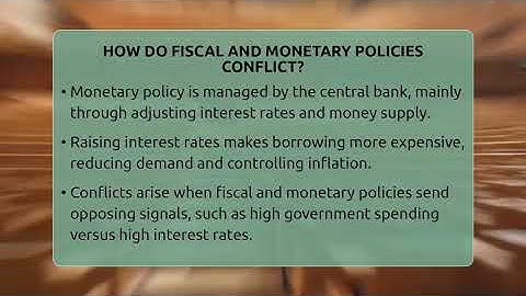 How Do Fiscal And Monetary Policies Conflict? - Inflation Insight Channel