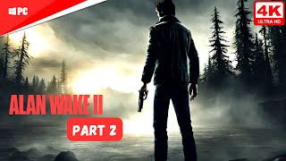 Download Lagu Alan Wake 2 Gameplay - PART 2 MP3 Download Lagu Alan Wake 2 Gameplay - PART 2 MP3