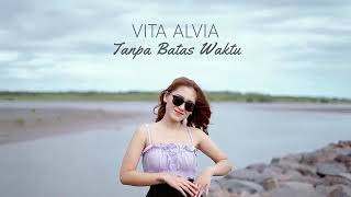 Vita Alvia - Tanpa Batas waktu - Ost.Ikatan Cinta