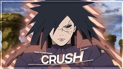 Crush - Naruto mix! (+ Free Project-File) [edit/AMV]