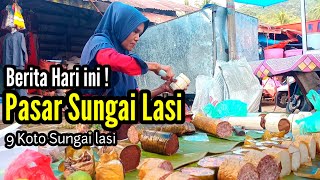 Mengejutkan!! Pertama kali ke Pasar tradisional Sungai lasi Kabupaten Solok '