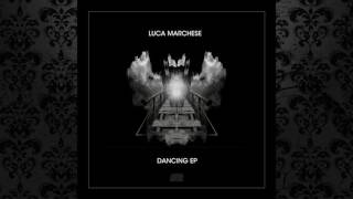 Luca Marchese - Inversion (Original Mix) [SELECTED RECORDS] Wealth
