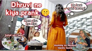 Aaj Dhruvi Ne Nikul Ke Sath Kiya Prank Nikul Aa Gae Tension Me Bohat Sari Sabji Lae