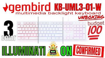 GEMBIRD KB-UML3-01-W: 3 COLOR BACKLIGHT MULTIMEDIA KEYBOARD (WHITE) UNBOXING