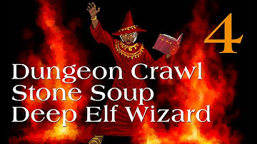 Dungeon Crawl Stone Soup: Deep Elf Wizard [part 4]