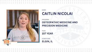The College Tour: Meet Caitlin, an Osteopathic Medicine and Precision Medicine student at Midwestern