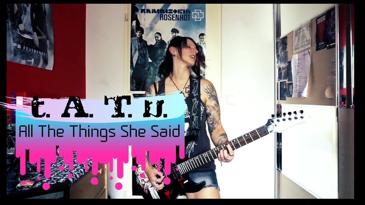t.A.T.u. - All The Things She Said Guitar Cover + SOLO [MULTICAM, Full HD]