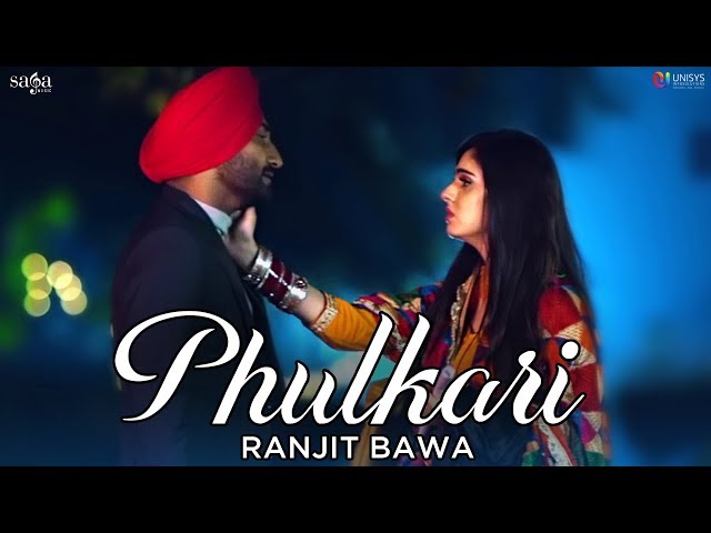 Ranjit Bawa - Kami Mehsoos Meri - Phulkari (Official Video) | Latest Punjabi Songs | Saga Music class=