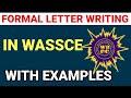 FORMAL LETTER WRITING IN WASSCE HOW TO WRITE THE BEST FORMAL LETTER IN WASSCE Wassce Waec 