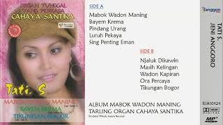 Full Album Mabok Wadon Maning - Tati S. feat Jeni Anggoro