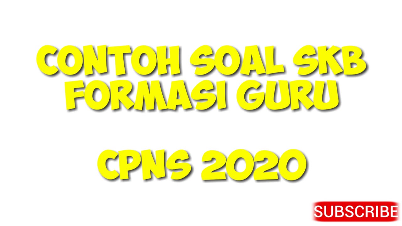 Contoh Soal SKB Pgsd CPNS 2020 - YouTube