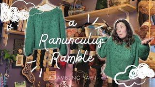 Ranunculus Ramble | some tips and thoughts after finishing my first Ranunculus | #knittingpodcast