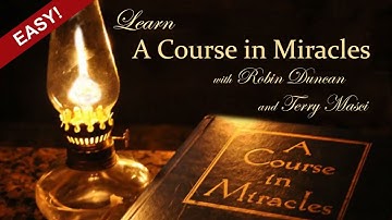Learn A Course in Miracles (ACIM Text Chapter 2 Part 1)