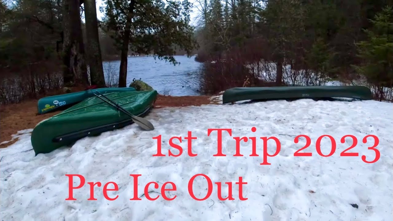 First Canoe Trip Of 2023. Pre Ice Out In Heavy Rain And Thunderstorms.