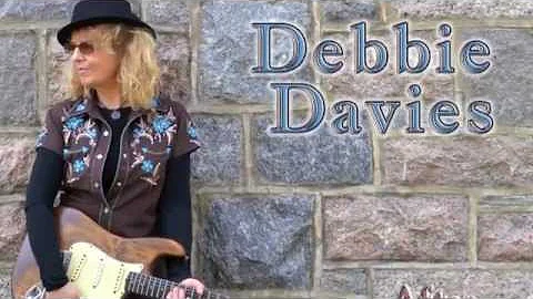 Debbie Davies - Don't Put The Blame On Me