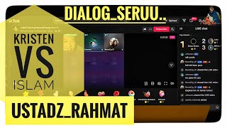 Dialog Kristen islam-Ustadz Rahmat-Bag75