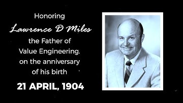 Honoring LD Miles, Father of Value Engineering