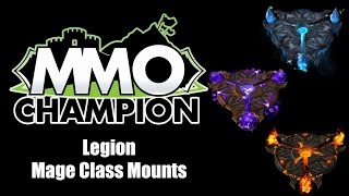 Patch 7.2 - Mage Class Mounts