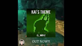 Kai's Theme IS OUT!