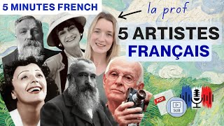 5 Famous French Artists 🇫🇷 | 5 Minutes Slow French with French and English Subtitles