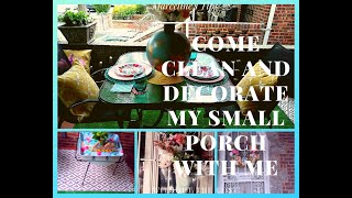 CLEAN MY SMALL PORCH WITH ME //CREATE WHIMSICAL FUN SUMMER DIYS // DECORATE! OUTDOOR REFRESH 2021