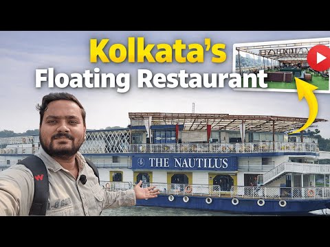 The Nautilus Kolkata Cruise Restaurant | Food Review, Menu Prices & Full Tour