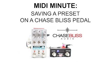 MIDI Minute: Saving A Preset