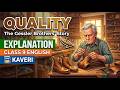 Quality || Explanation || Class 9 English || Kaveri