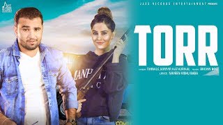 Torr | (full hd) parab grewal , naveen naru vishu baba twinkle &
somvir kathurwal new haryanvi songs 2020 latest jass ...