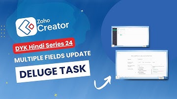 #24 Multiple Field Update Task in Zoho Creator ( हिंदी में ) !