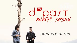 Mimpi Sedih - Broery Marantika Cover By D'Past