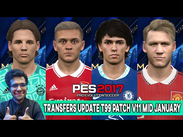 PES 2017 NEW T99 PATCH V10 - SEASON 2022-2023 UPDATE - PES 2017 Gaming WitH  TR