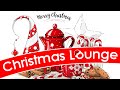 Christmas Lounge - Christmas Jazz Bossa Nova Instrumental Music for Relaxing, Dinner, Study, Work
