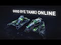 Goodbye Tanki Online - Last Video