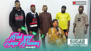 ( EPS 5) FIND SUGAR MUMMY ON THE SUGAR SHOW) screenshot 5