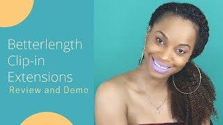 BetterLength Clip In Extensions | Review and Demo |Natural Hair by NaturalCanadianGirl 414 views 5 years ago 5 minutes, 41 seconds