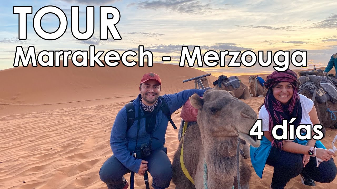 🇲🇦 RECORRIENDO MARRUECOS Tour 4 dias -  Marrackech Merzouga - Tips y precios