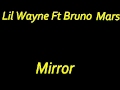 Mirror Instrumental - Lil Wayne Ft Bruno Mars (OFFICIAL)