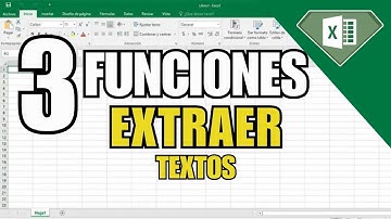 3 FUNCIONES para EXTRAER Textos o caracteres de las celdas en Excel  #extraer #funcionesexcel