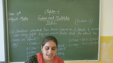 Class 4 math Ex 6.1 lec.2 ( Factor & multiples)